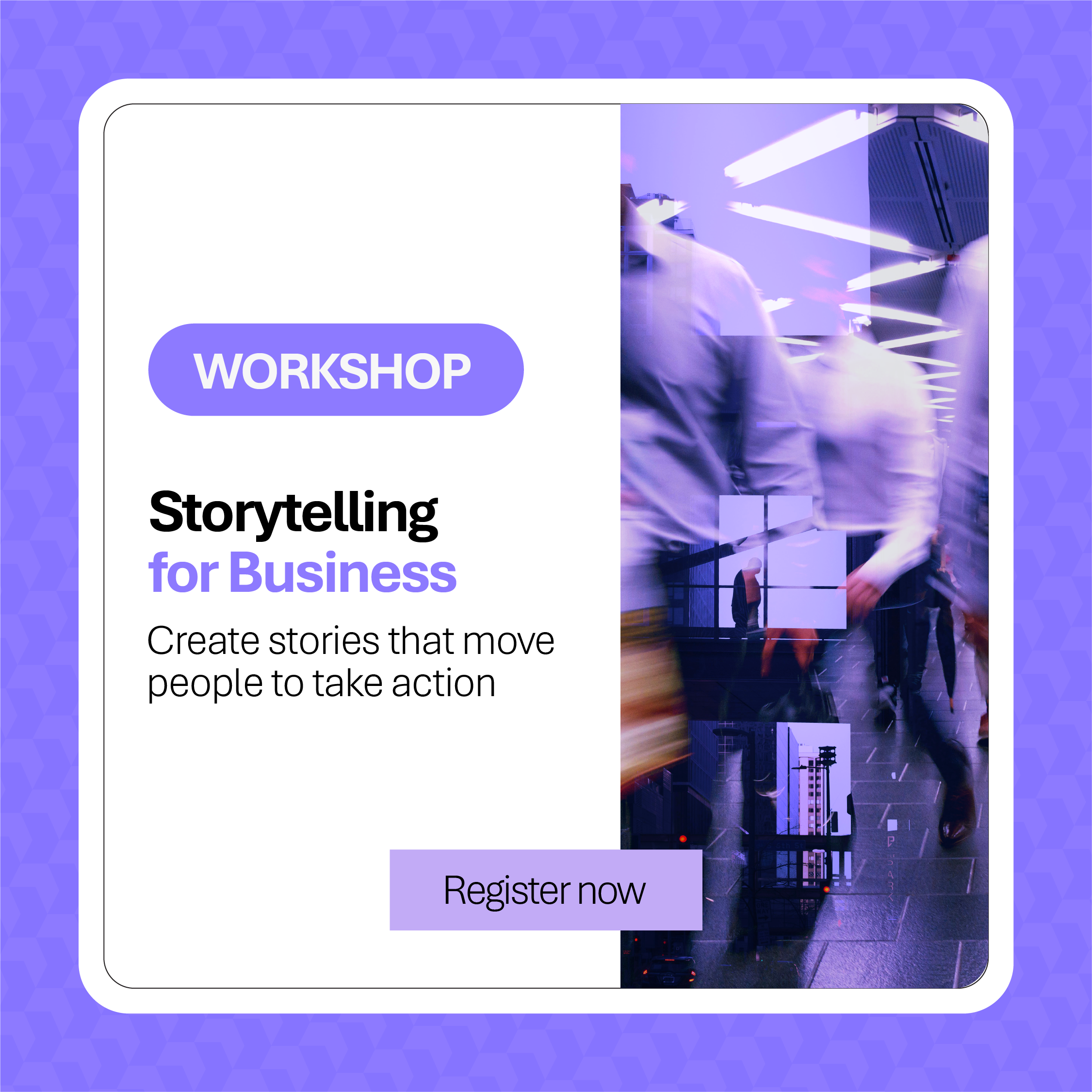 MZ_Webinar_Event Image_Sqaure_Storytelling for Business-1